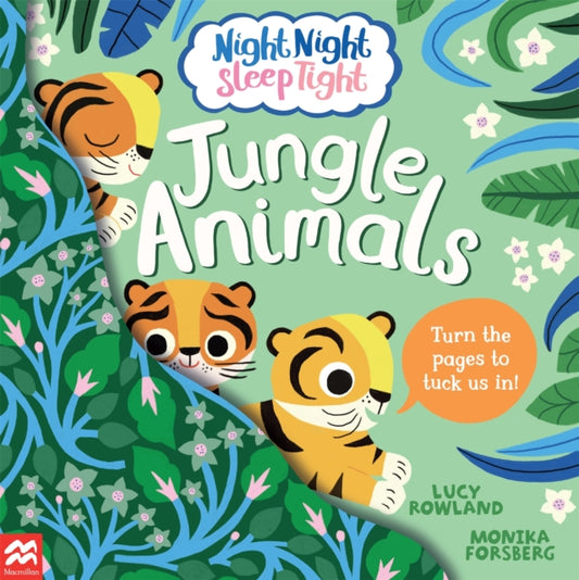 Book cover of: Night Night Sleep Tight: Jungle Animals. By: Lucy Rowland