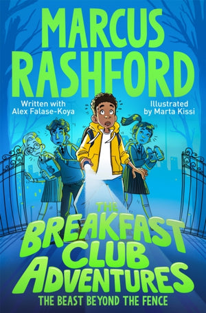 Breakfast Club Adventures, The Beast Beyond the Fence