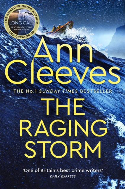 Raging Storm, A page-turning mystery from the number one bestselling author of Vera and Shetland 9781529077735 Ann Cleeves
