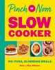 Book cover of: Pinch of Nom Slow Cooker