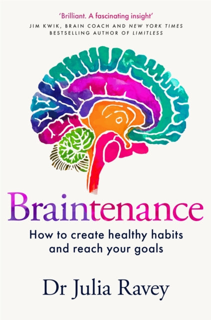 Book cover of: Braintenance. By: Julia Ravey