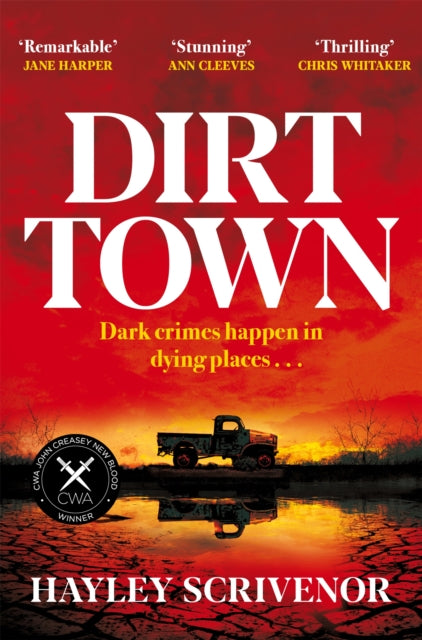 Book cover of: Dirt Town. By: Hayley Scrivenor