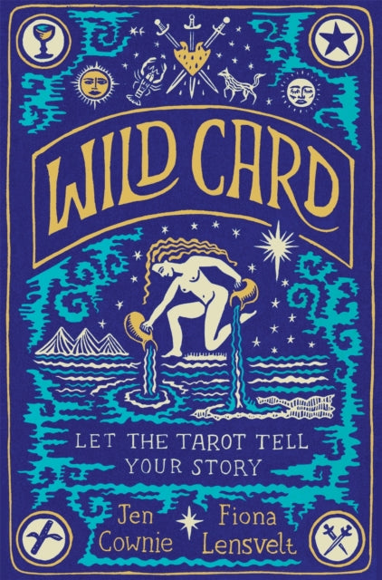 Wild Card, Let the Tarot Tell Your Story