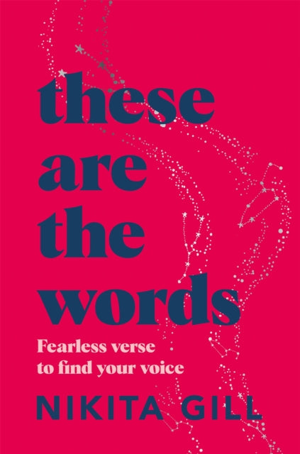 These Are the Words, Fearless Verse to Find Your Voice