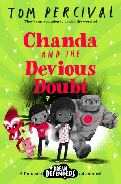 Book cover of: Chanda and the Devious Doubt. By: Tom Percival