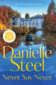 Never Say Never 9781529085761 Danielle Steel