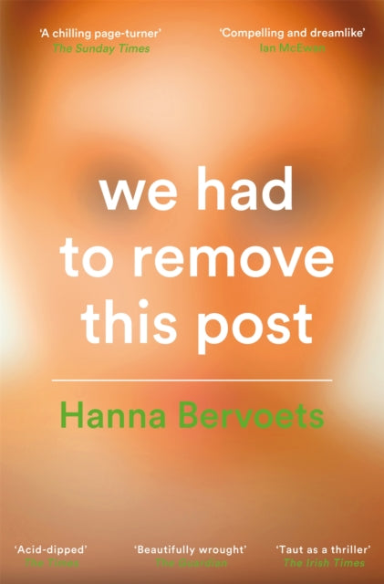 We Had To Remove This Post 9781529087246 Hanna Bervoets