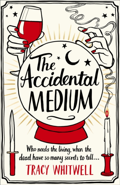 Book cover of: Accidental Medium. By: Tracy Whitwell