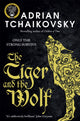Book cover of: Tiger and the Wolf. By: Adrian Tchaikovsky