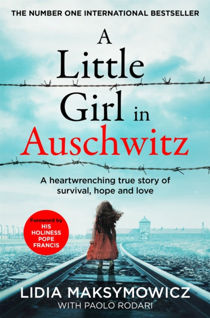 Book cover of: A Little Girl in Auschwitz. By: Lidia Maksymowicz