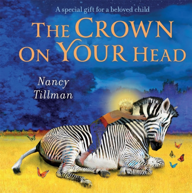 Book cover of: Crown on Your Head. By: Nancy Tillman