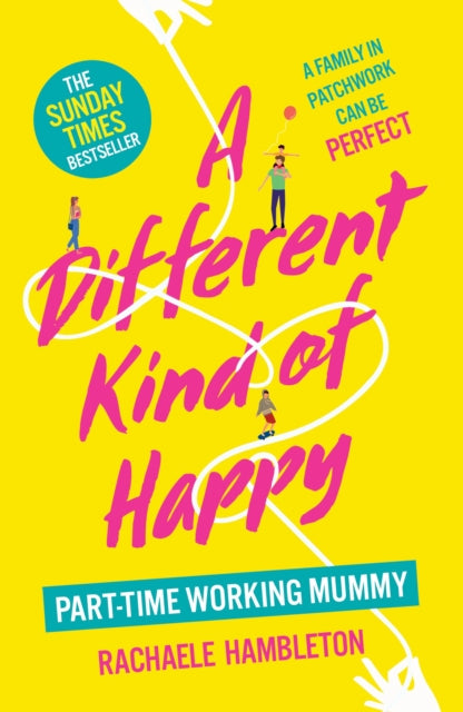 Book cover of: Different Kind of Happy. By: Rachaele  Hambleton