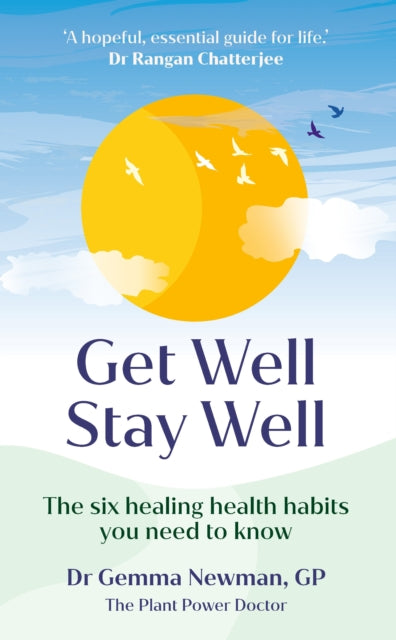 Book cover of: Get Well, Stay Well. By: Gemma Newman