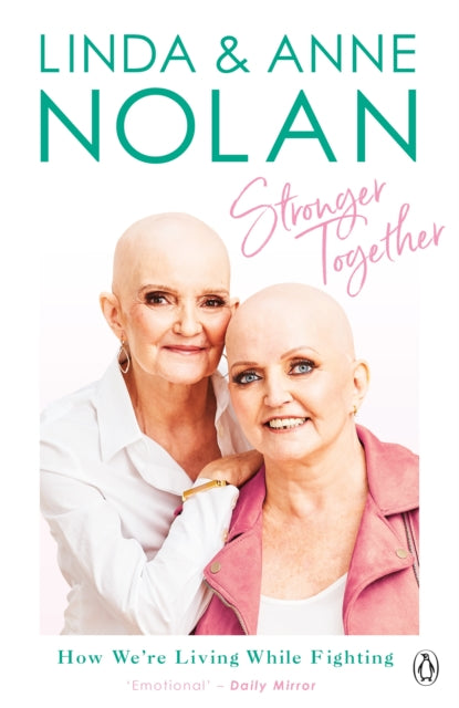 Book cover of: Stronger Together. By: Anne Nolan