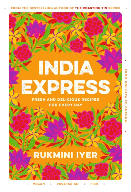Book cover of: India Express. By: Rukmini Iyer