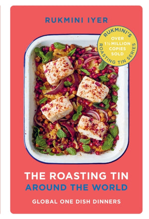Roasting Tin Around the World, Global One Dish Dinners