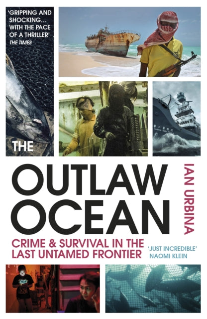 Book cover of: Outlaw Ocean. By: Ian Urbina