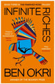 Book cover of: Infinite Riches. By: Ben Okri