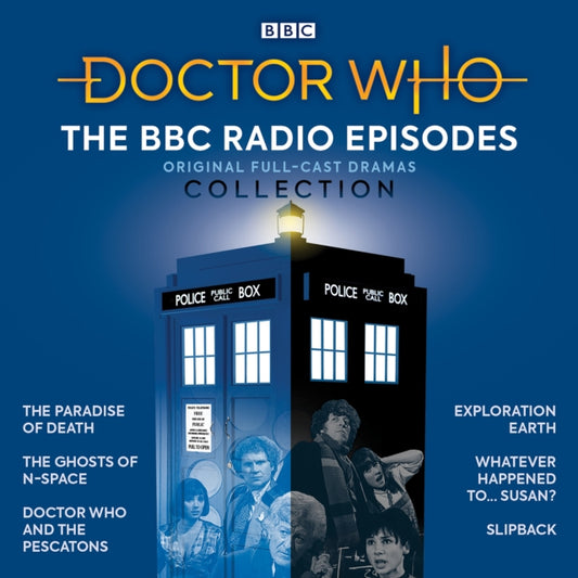 Book cover of: Doctor Who: The BBC Radio Episodes Collection
