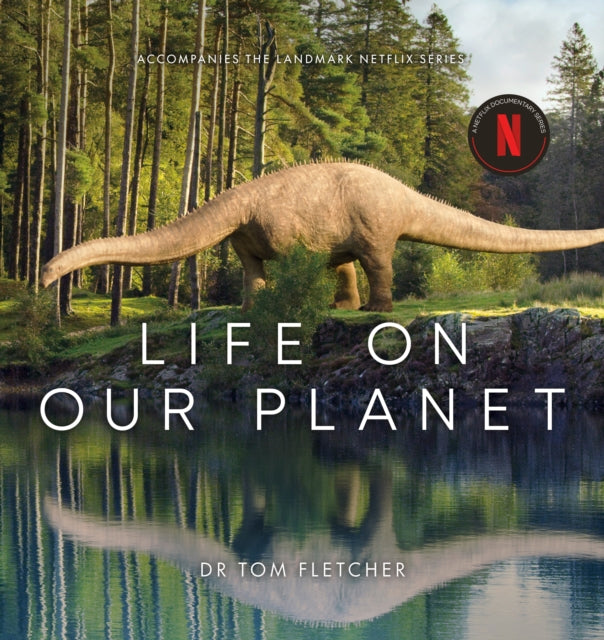Book cover of: Life on Our Planet. By: Tom Fletcher