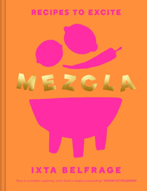 MEZCLA, Recipes to Excite