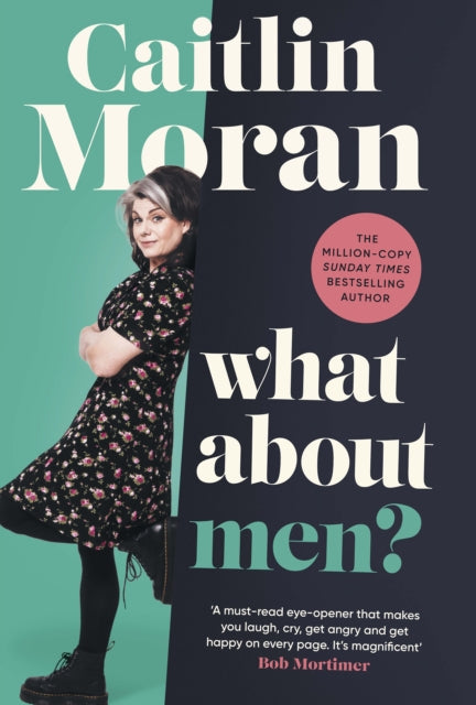 Book cover of: What About Men?. By: Caitlin Moran