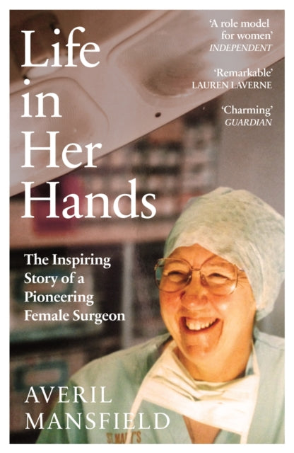 Book cover of: Life in Her Hands. By: Averil Mansfield