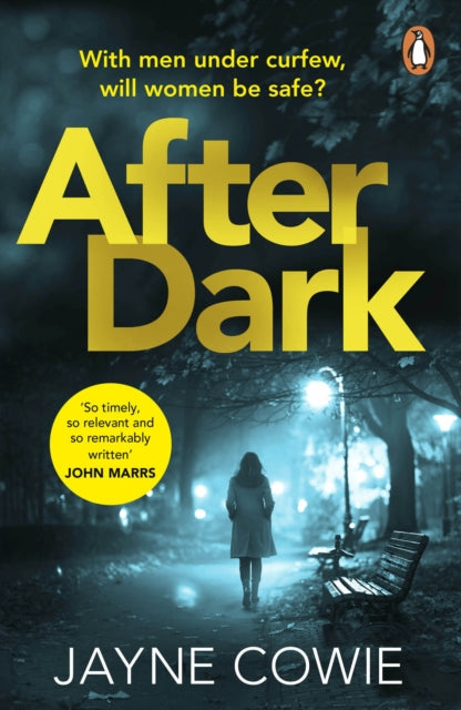 Book cover of: After Dark. By: Jayne Cowie