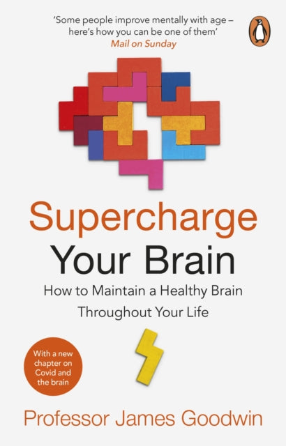 Book cover of: Supercharge Your Brain. By: James Goodwin