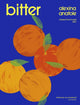 Book cover of: Bitter. By: Alexina Anatole