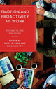 Book cover of: Emotion and Proactivity at Work. By: Kelly Z. Peng