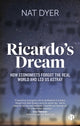 Book cover of: Ricardo’s Dream. By: Nat Dyer