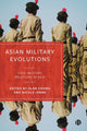 Book cover of: Asian Military Evolutions. By: Alan Chong