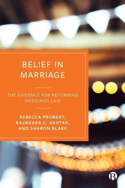 Book cover of: Belief in Marriage. By: Rebecca Probert