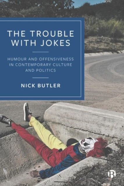 Book cover of: Trouble with Jokes. By: Nick Butler
