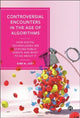 Book cover of: Controversial Encounters in the Age of Algorithms