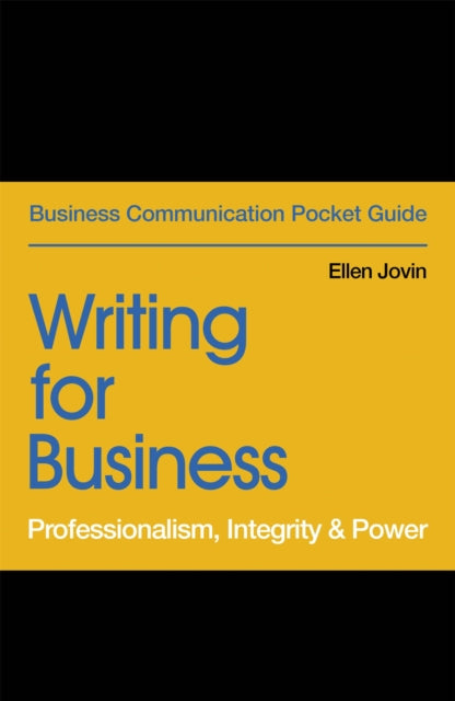 Book cover of: Writing for Business. By: Ellen Jovin
