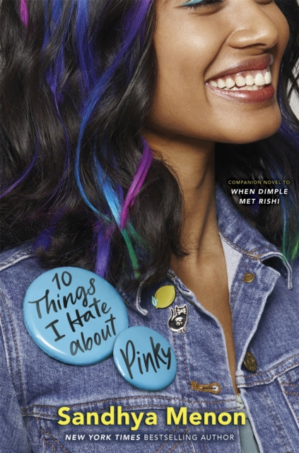 Book cover of: 10 Things I Hate About Pinky. By: Sandhya Menon
