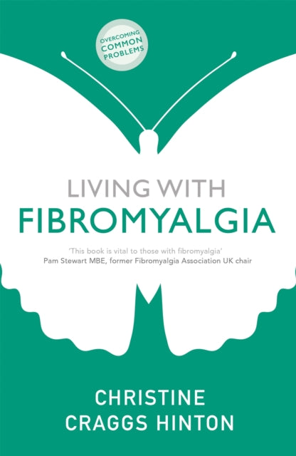 Living with Fibromyalgia 9781529329124 Christine Craggs Hinton