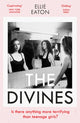 Book cover of: Divines. By: Ellie Eaton