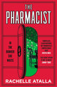 Pharmacist, The most gripping and unforgettable debut 9781529342147 Rachelle Atalla