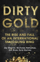 Book cover of: Dirty Gold