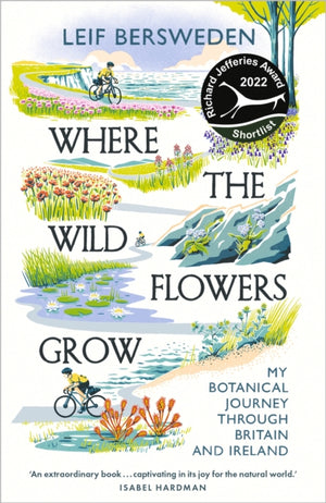 Where the Wildflowers Grow, Longlisted for the Wainwright Prize