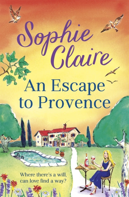 Book cover of: An Escape to Provence. By: Sophie Claire