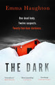 Book cover of: Dark. By: Emma Haughton