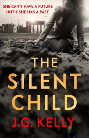 Silent Child, The gripping, heart-breaking and poignant historical novel set during WWII