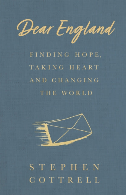 Book cover of: Dear England. By: Stephen Cottrell