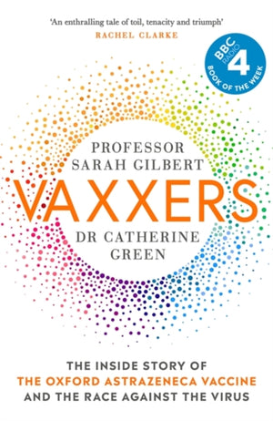 Vaxxers, A Pioneering Moment in Scientific History