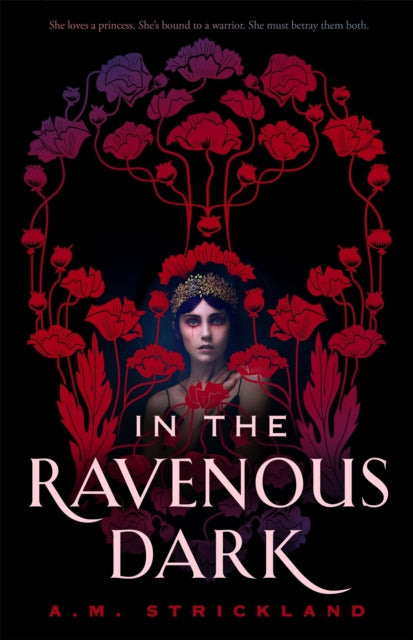Book cover of: In the Ravenous Dark. By: A. M. Strickland