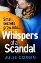 Book cover of: Whispers of a Scandal. By: Julie Corbin